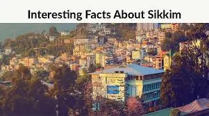 Facts About Sikkim